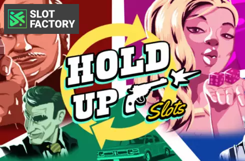 Hold Up Slots